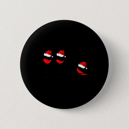 Funny Christmas Drink Drank Drunk Xmas Holiday  缶バッジ (正面)