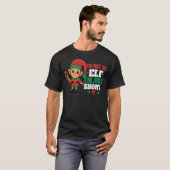 Funny Christmas Elf Christmas Gift Sweet T-Shirt Tシャツ (正面フル)