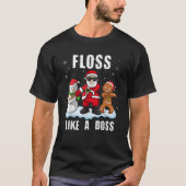 Funny Christmas Floss Like a Boss Santa Raft Santa Tシャツ (正面)