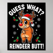Funny Christmas Guess What Reindeer Butt Santa Hat ポスター (正面)