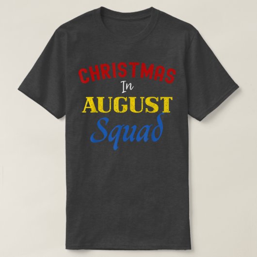 Funny Christmas in August Squad Summer Group Santa Tシャツ (デザイン正面)