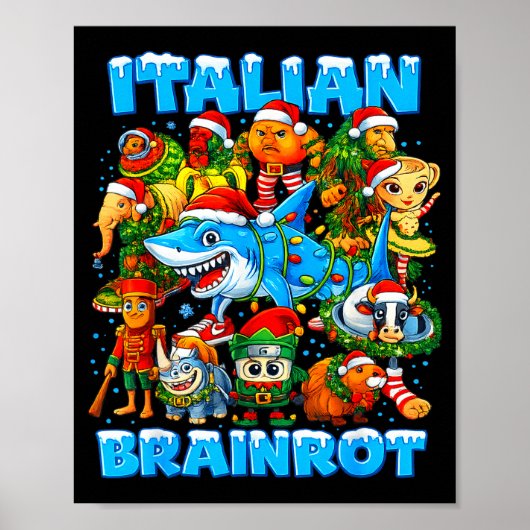 Funny Christmas Italian Brain Rot Italian Brainrot ポスター (正面)