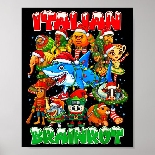 Funny Christmas Italian Brain Rot Italian Brainrot ポスター (正面)