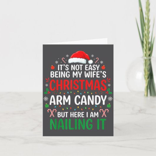 Funny Christmas Its Not Easy Being My Wife's Arm C カード (正面)
