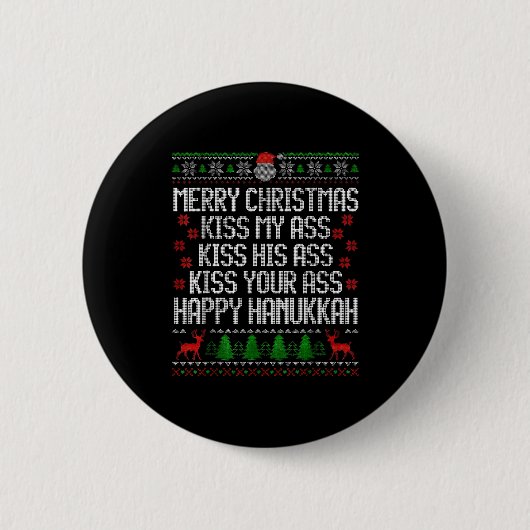 Funny Christmas Kiss My Happy Hanukkah Humor  缶バッジ (正面)