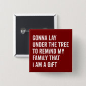 Funny Christmas Lay Under The Tree Xmas Gifts 缶バッジ (正面&裏面)