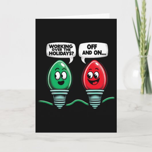 Funny Christmas Lights Joke Light Bulb Working Off カード (正面)