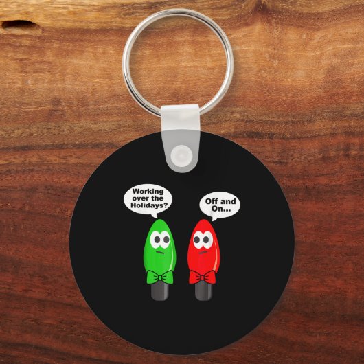 Funny Christmas Lights Joke Light Bulb Working Off キーホルダー (正面)