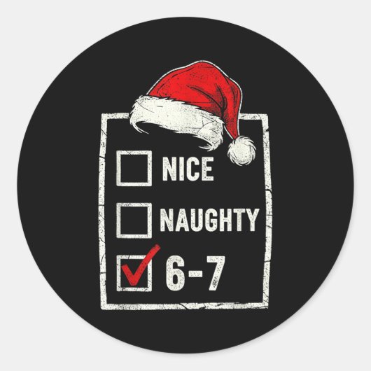Funny Christmas Naughty Nice 6-7 List Santa Claus ラウンドシール (正面)