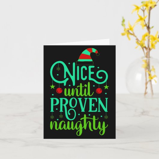 Funny Christmas Nice Until Proven Naughty  カード (黄色い花)