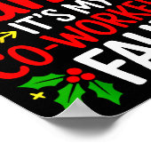 Funny Christmas Office Dear Santa It's My Coworker ポスター (角)