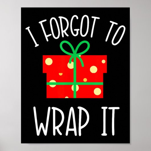 Funny Christmas Pregnancy Announcement I Forgot To ポスター (正面)