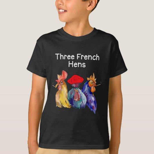 Funny Christmas Pun Three French Hens Chicken Puns Tシャツ (正面)