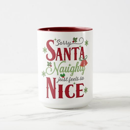 Funny Christmas Quote Design with Naughty and Nice マグカップ (中央)