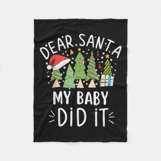 Funny Christmas Quote Sayings Dear Santa My Baby D フリースブランケット