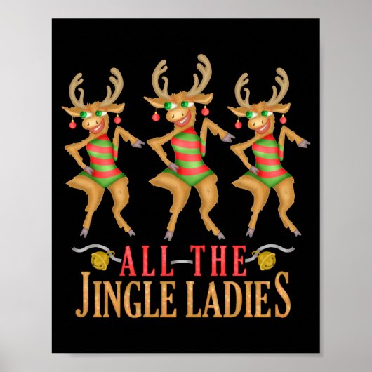 Funny Christmas Reindeer All The Jingle Ladies  ポスター (正面)