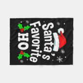 Funny Christmas Santa's Favorite Ho Naughty Pajama フリースブランケット (正面(横))