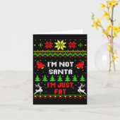 Funny Christmas Shirt. I'm Not Santa, I'm Just Fat カード (黄色い花)