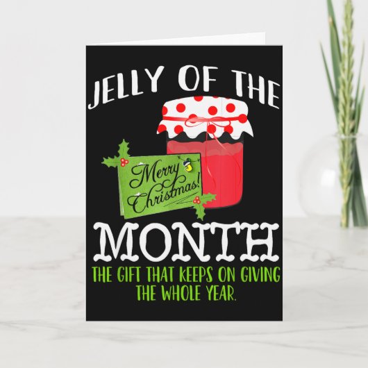 Funny Christmas Shirt - Jelly Of The Month Club T  カード (正面)