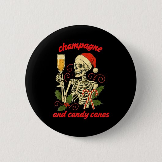 Funny Christmas Skeleton Champagne And Candy Canes 缶バッジ (正面)