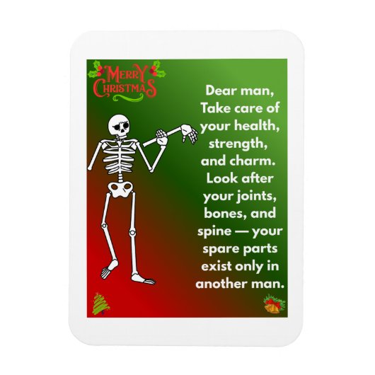 Funny Christmas Skeleton Wishes for man マグネット (縦)