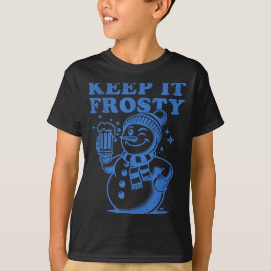 Funny Christmas Snowman Keep It Frosty Tシャツ (正面)