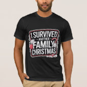 Funny Christmas Survivor Shirt Tシャツ (正面)