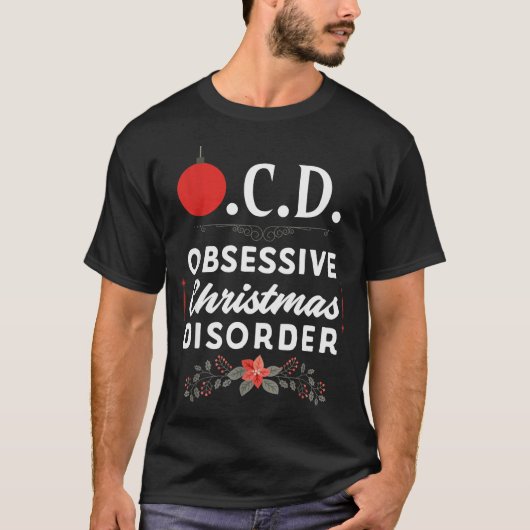 Funny Christmas Tees &amp; Tm. Obsessive Christmas Tシャツ (正面)