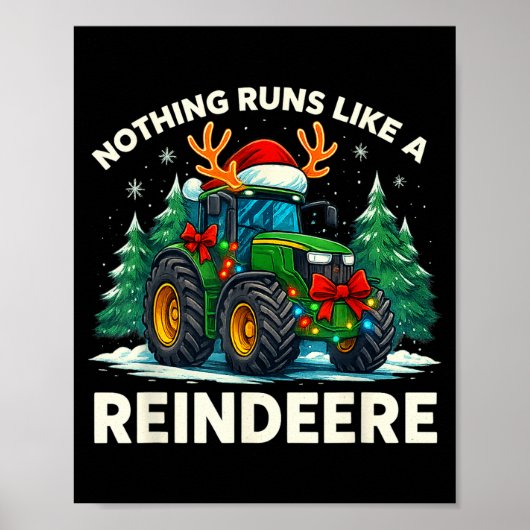 Funny Christmas Tractor Nothing Runs Like A Reinde ポスター (正面)