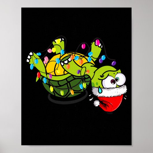 Funny Christmas Turtle It's Fine I'm Fine Everythi ポスター (正面)