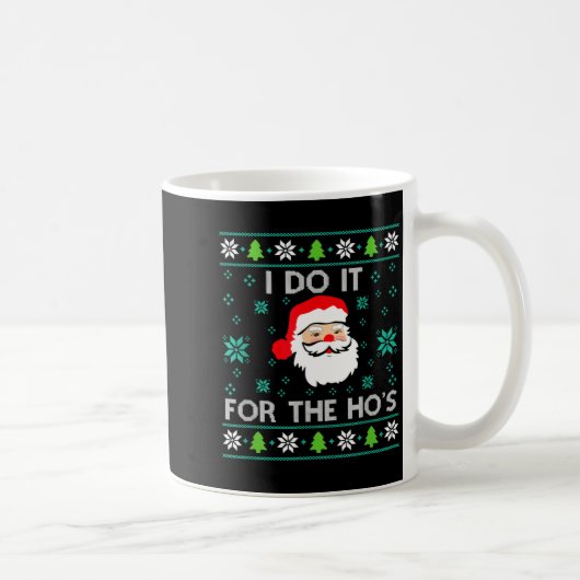 Funny Christmas Xmas Inappropriate Santa I Do It F コーヒーマグカップ (右)