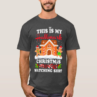Funny Christmashis Is My Hallmarks Movie Watch ret Tシャツ