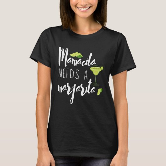 Funny CInce De Mayo Mom Quote Mamacita Needs a Mar Tシャツ (正面)