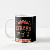 Funny Circus Actually This Is My Circus These Are  コーヒーマグカップ (左)