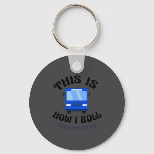 Funny City Bus Driver This Is How I Roll キーホルダー (正面)