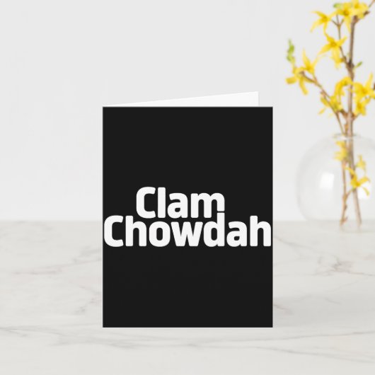 Funny Clam Chowdah - Boston New England Clam Chowd カード (黄色い花)