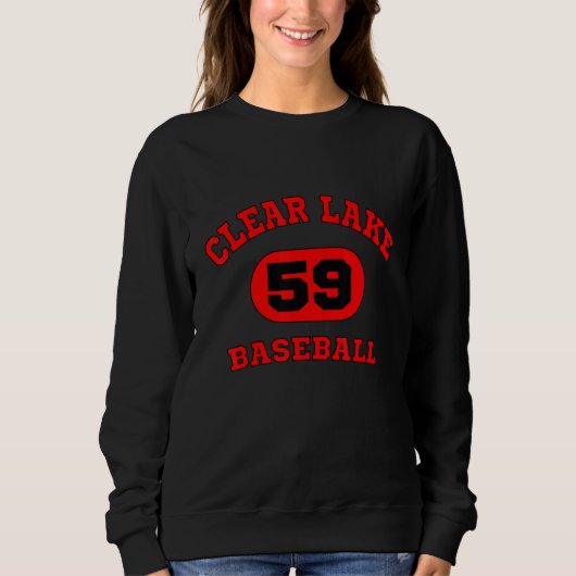 Funny Clear Lake 59 Baseball Quote Baseball Cool C スウェットシャツ (正面)