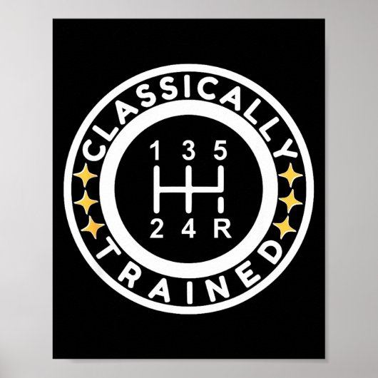 Funny Clically Trained Manual Car Driving Humor ポスター (正面)