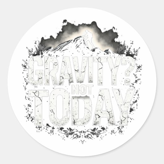 Funny Climbing Quote Gift Gravity ラウンドシール (正面)