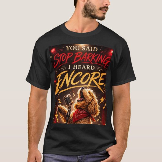 Funny Cockapoo Shirt Stop Barking Encore gift Tシャツ (正面)