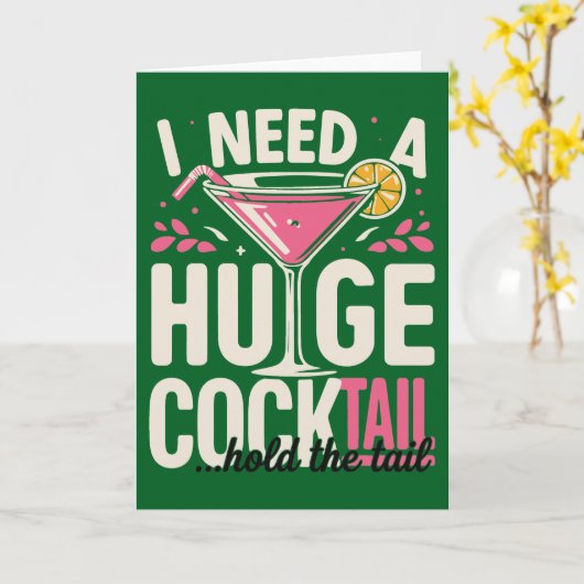 Funny Cocktail card– I Need A Huge Cocktail カード (黄色い花)