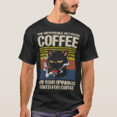 Funny Coffee Addict I Need Coffee Mom Needs Coffee Tシャツ (正面)