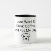 Funny "Coffee and Dog" Sarcastic Quote Mug マグカップ (中央)