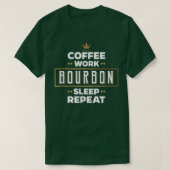 Funny Coffee Bourbon Sleep Repeat T Gift For Men W Tシャツ (デザイン正面)