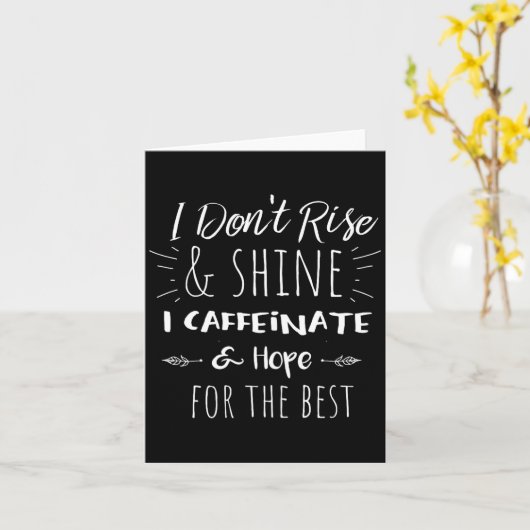 Funny Coffee Coffee Lover Saying Gift For Her Mom  カード (黄色い花)