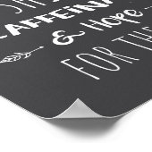 Funny Coffee Coffee Lover Saying Gift For Her Mom ポスター (角)