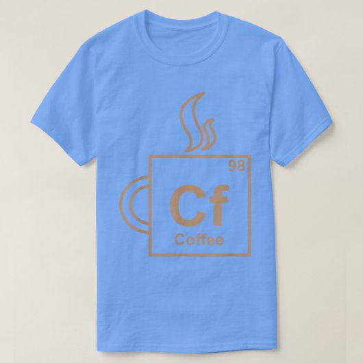 Funny Coffee Element Periodic Table SCIENCE Studen Tシャツ (デザイン正面)