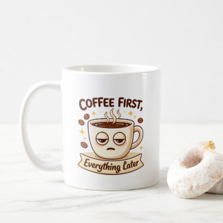  Funny Coffee First Everything Later Tired Cup Ill コーヒーマグカップ