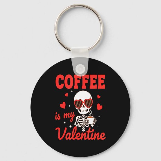 Funny Coffee Is My Valentine Caffeine Lover Retro  キーホルダー (正面)