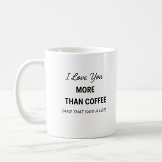 Funny Coffee Mug - (And That Says A Lot) コーヒーマグカップ